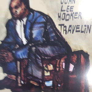 JOHN LEE HOOKER - TRAVELIN' VINYL