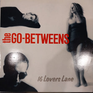 GO-BETWEENS - 16 LOVERS LANE (USED VINYL 1988 EURO EX+/EX)