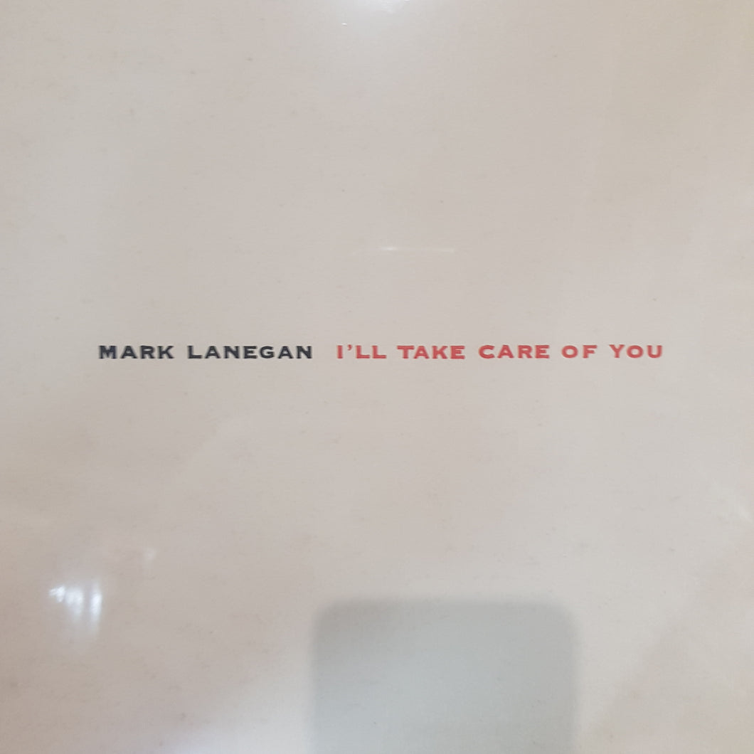 MARK LANEGAN - ILL TAKE CARE OF YOU VINYL