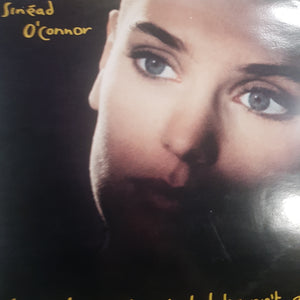 SINEAD O'CONNOR - I DO NOT WANT WHAT I HAVENT GOT VINYL