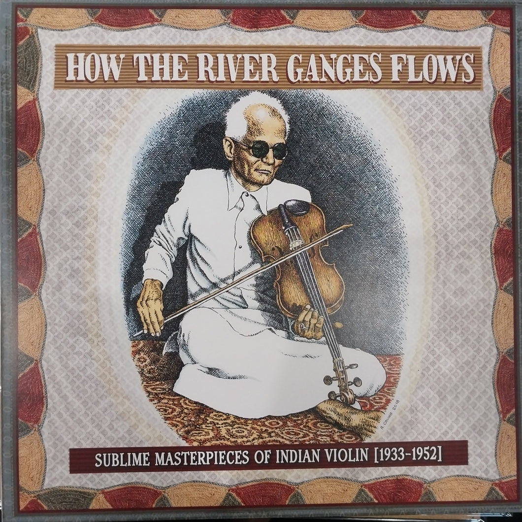 VARIOUS - HOW THE RIVER GANGES FLOWS (USED VINYL 2020 U.S. M- M-)