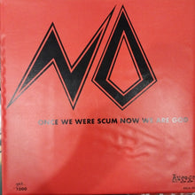 Load image into Gallery viewer, NO - ONCE WE WERE SCUM NOW WE ARE GOD (USED VINYL 1989 AUS LP+7&quot; RED LMT ED. M- EX+)
