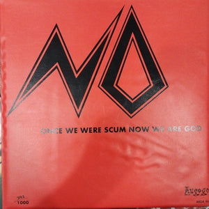 NO - ONCE WE WERE SCUM NOW WE ARE GOD (USED VINYL 1989 AUS LP+7" RED LMT ED. M- EX+)