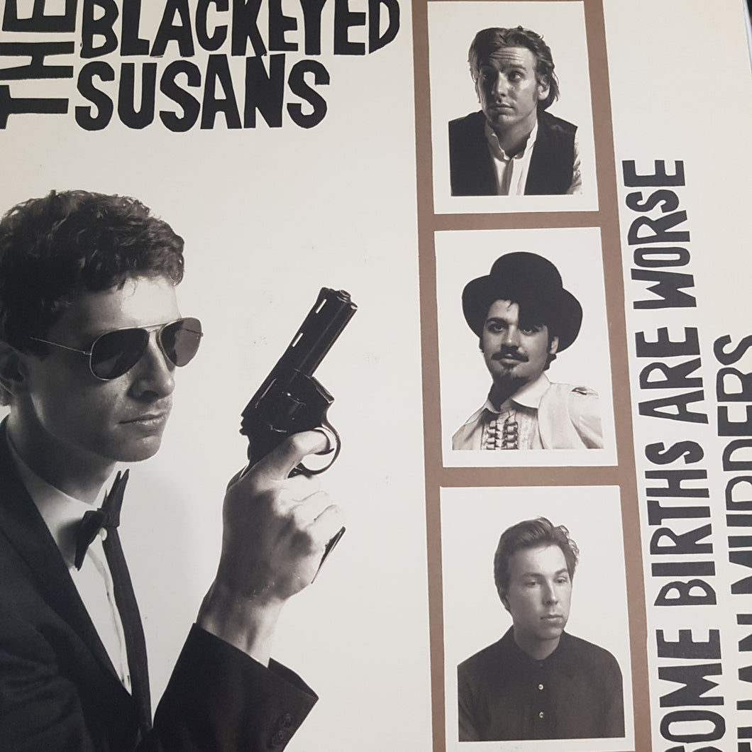 BLACKEYED SUSANS - SOME BIRTHS ARE WOSE THAN MURDERS (EP) (USED VINYL 1990 AUS M-/M-)