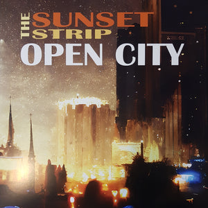 SUNSET STRIP - OPEN CITY (2LP) (COLOURED) VINYL