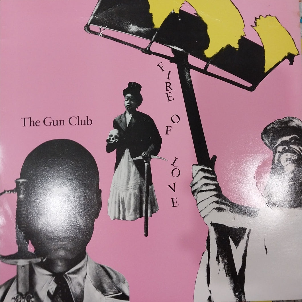 GUN CLUB - FIRE OF LOVE (USED VINYL 1982 U.K. EX+ EX+)