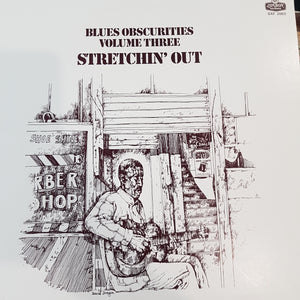 VARIOUS ARTISTS - BLUES OBSCURITIES VOLUME THREE: STRETCHING OUT (USED VINYL 1975 JAPANESE M-/EX+)