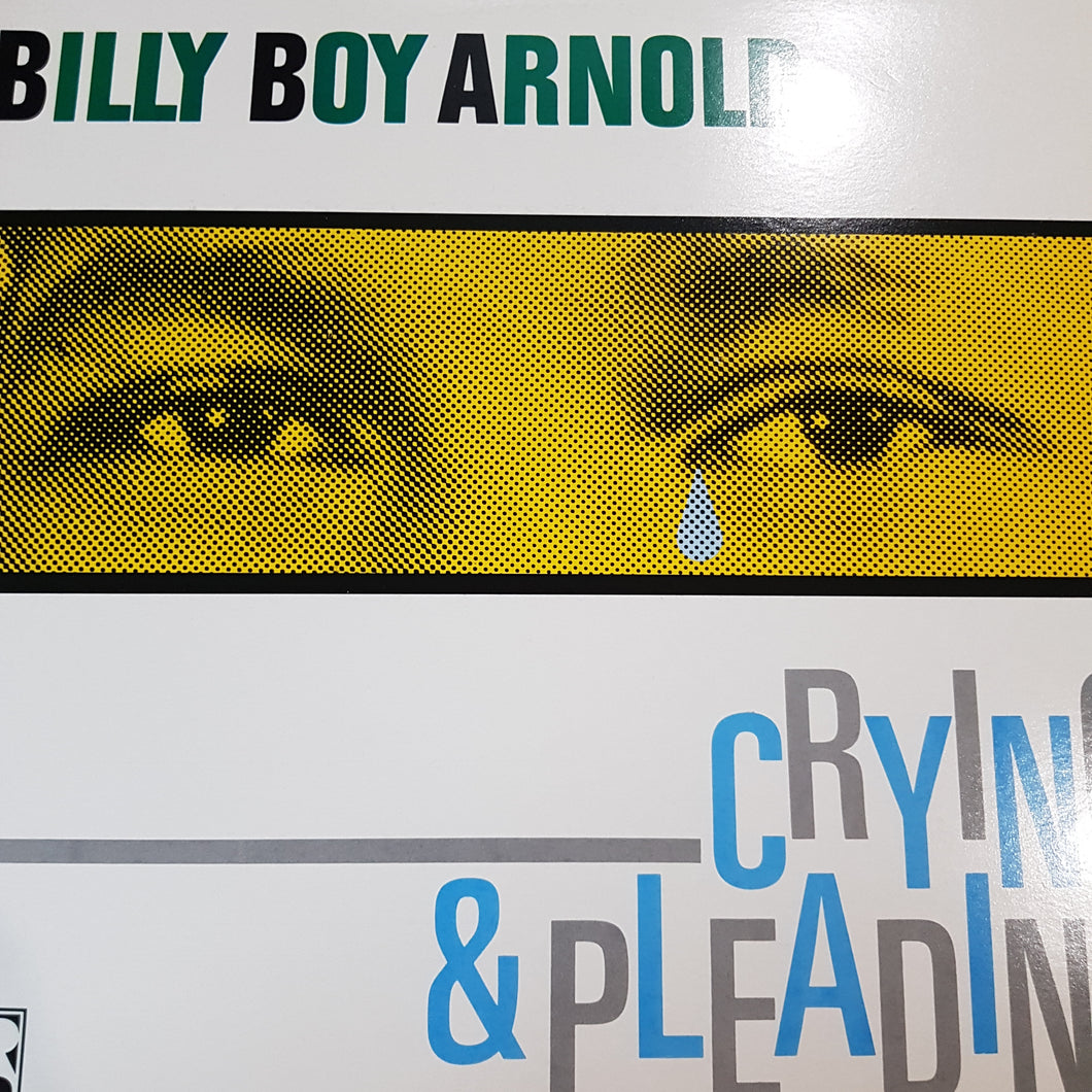 BILLY BOY ARNOLD - CRYING AND PLEADING (USED VINYL 1981 UK M-/M-)