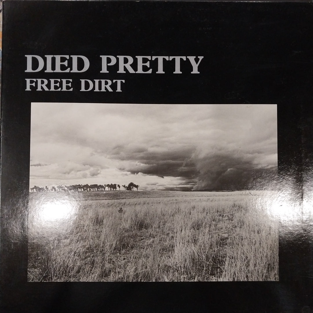 DIED PRETTY - FREE DIRT (USED VINYL 1986 U.K. M-/M-)