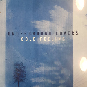 UNDERGROUND LOVERS - COLD FEELING RSD VINYL