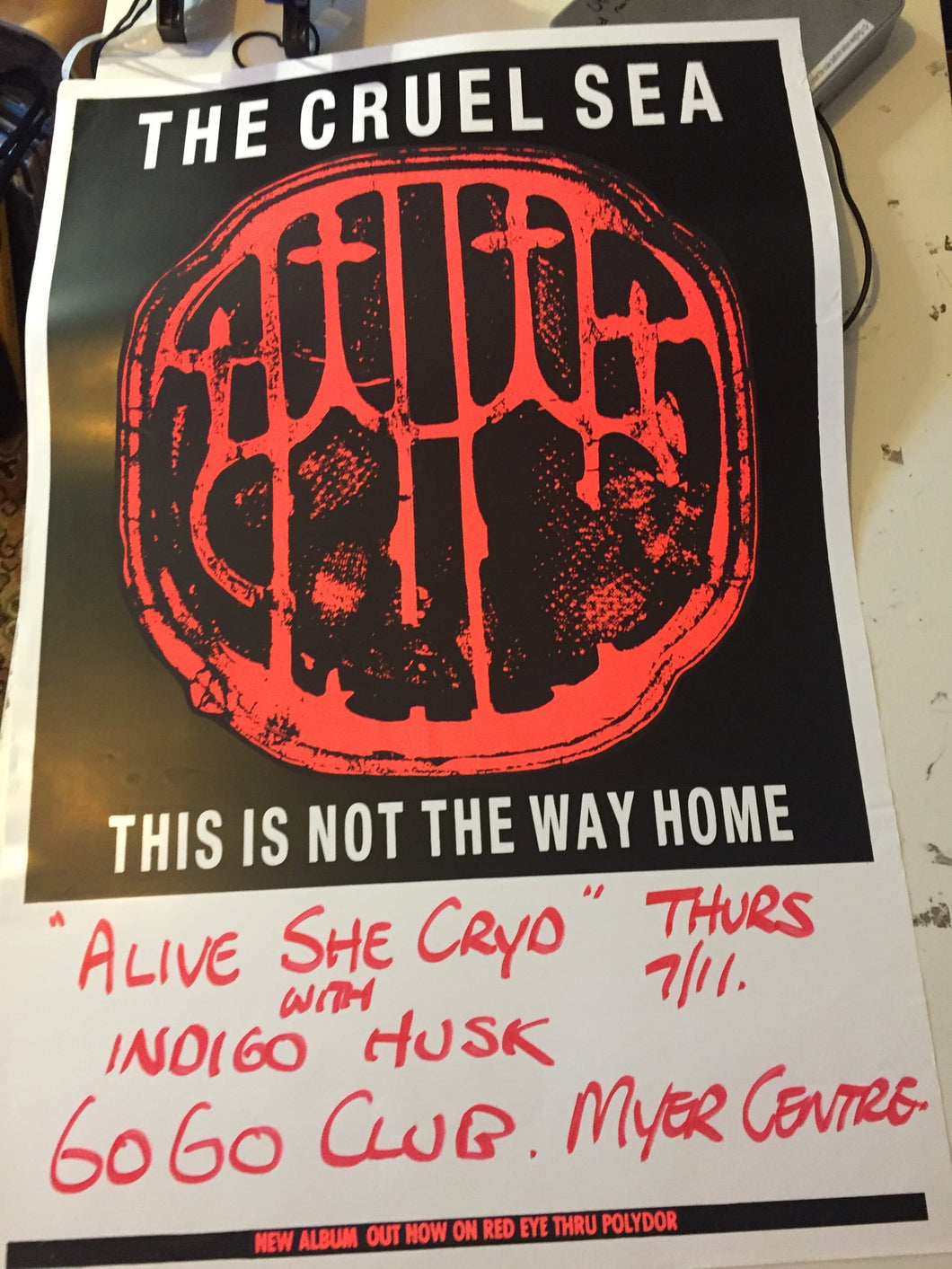 CRUEL SEA - THIS IS NOT THE WAY HOME (USED 1991) POSTER