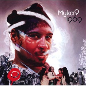 MYKA 9 - 1969 VINYL