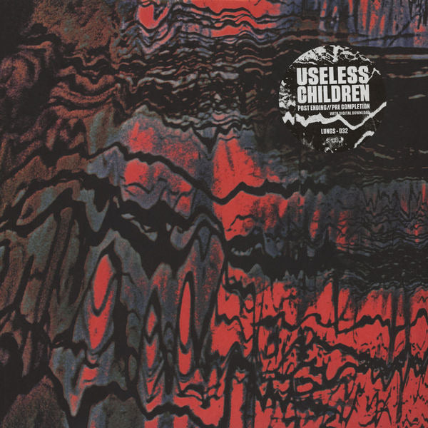 USELESS CHILDREN - POST ENDING // PRE COMPLETION VINYL