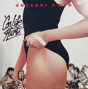 UNCANNY X-MEN - 'COS LIFE HURTS (USED VINYL 1985 AUS M-/EX+)