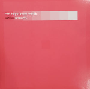 GARBAGE - ANDROGINY - THE NEPTUNES REMIX (12')  (USED VINYL 2001 UK M-/M-)