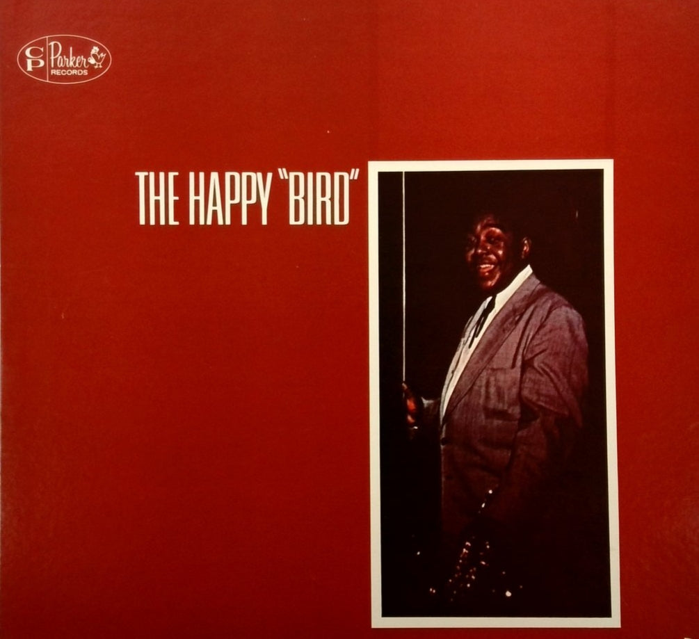 CHARLIE PARKER - THE HAPPY 