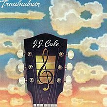 J.J. CALE - TROUBADOUR VINYL