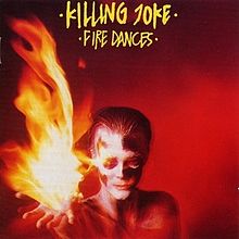 KILLING JOKE - FIRE DANCES (USED VINYL 1983 UK M-/EX+)