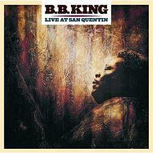 B.B. KING - LIVE AT SAN QUENTIN VINYL