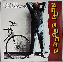 JO JO ZEP & THE FALCONS - STEP LIVELY (USED VINYL 1981 CANADA M-/EX)