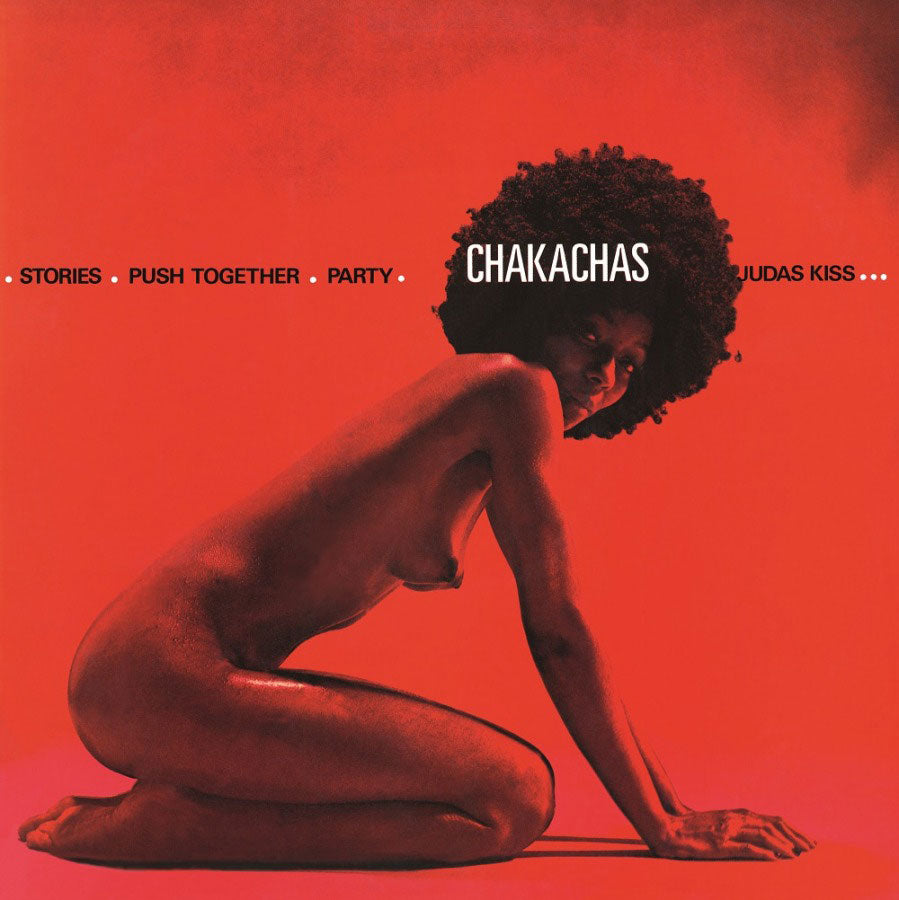 CHAKACHAS - SELF TITLED VINYL
