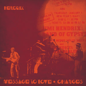 JIMI HENDRIX - MESSAGE TO LOVE (LIVE) / CHANGES (LIVE) 7" VINYL RSD 2020