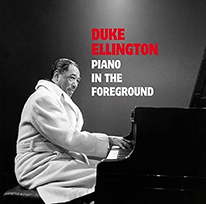 DUKE ELLINGTON - PIANO IN THE FOREGROUND VINYL
