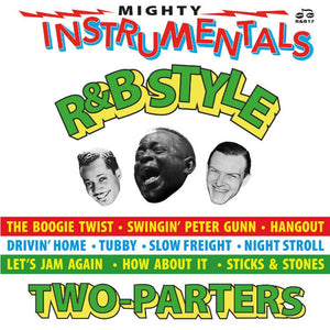 VARIOUS - MIGHTY INSTRUMENTALS R&B STYLE TWO-PARTERS VINYL