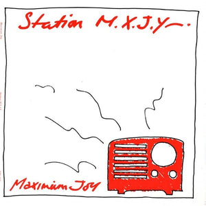MAXIMUM JOY - STATION M.X.J.Y VINYL