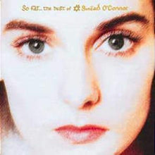 Load image into Gallery viewer, SINEAD O&#39;CONNOR - SO FAR...THE BEST OF (2LP) VINYL
