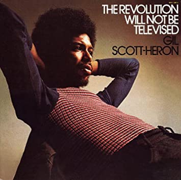 GIL SCOTT-HERON - THE REVOLUTION WILL NOT BE TELEVISED VINYL