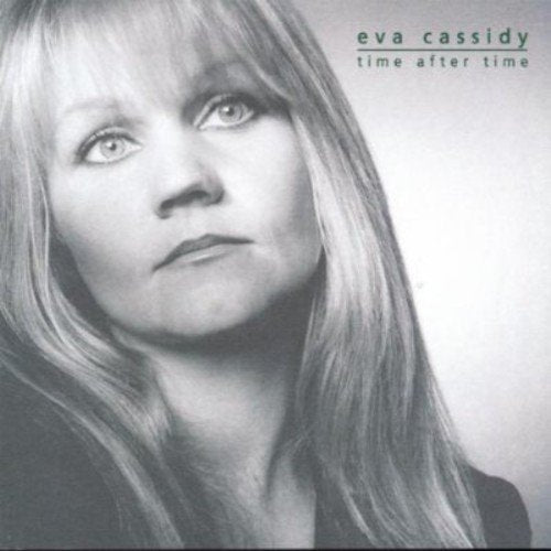 EVA CASSIDY - TIME AFTER TIME VINYL