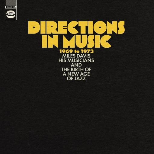 VARIOUS ARTISTS - DIRECTIONS IN MUSIC: MILES DAVIS, HIS MUSICIANS ANS THE BIRTH OF THE NEW AGE OF JAZZ (2LP) VINYL