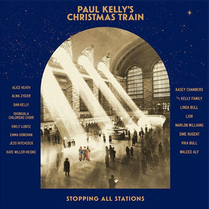 PAUL KELLY - CHRISTMAS TRAIN (2LP) VINYL