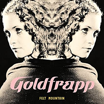 GOLDFRAPP - FELT MOUNTAIN (WHITE COLOURED) VINYL