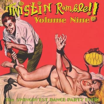 VARIOUS ARTISTS - TWISTIN RUMBLE VOL 9 VINYL