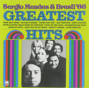 SERGIO MENDES & BRASIL '66 - GREATEST HITS VINYL