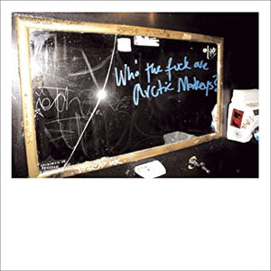 ARCTIC MONKEYS - WHO THE FUCK ARE THE ARCTIC MONKEYS (10" EP) VINYL