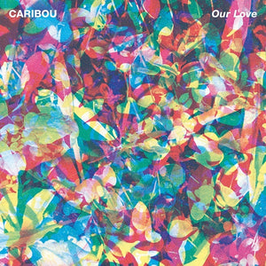 CARIBOU - OUR LOVE (HALF SPEED MASTERED) VINYL