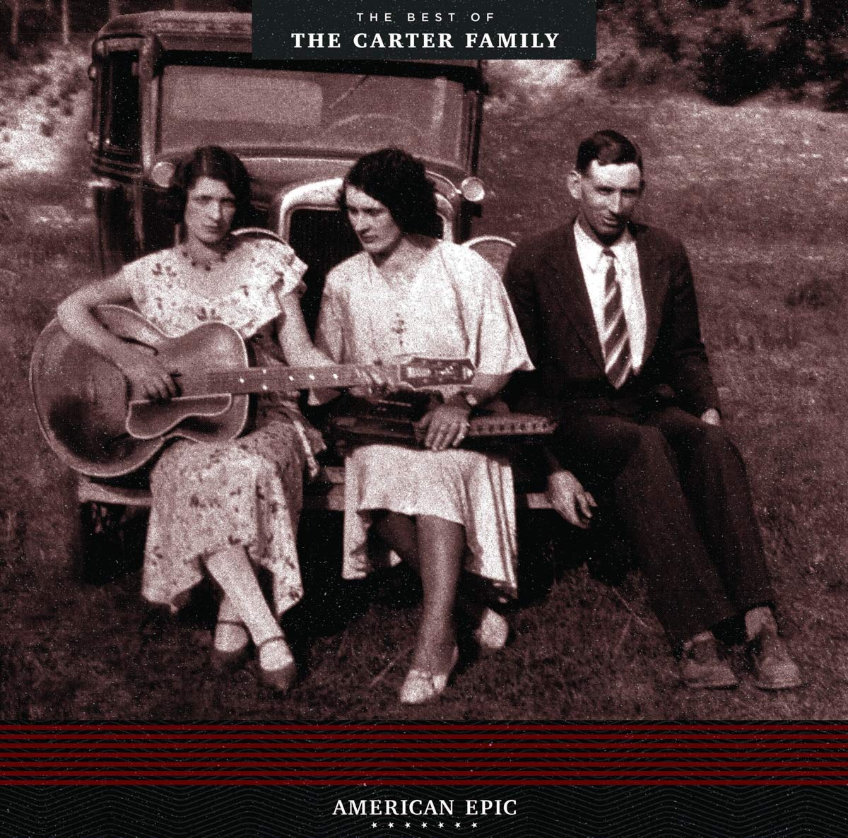 CARTER FAMILY - AMERICAN EPIC PRESENTS: THE BEST OF THE CARTER FAMILY VINYL