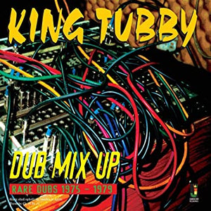 KING TUBBY - DUB MIX UP VINYL