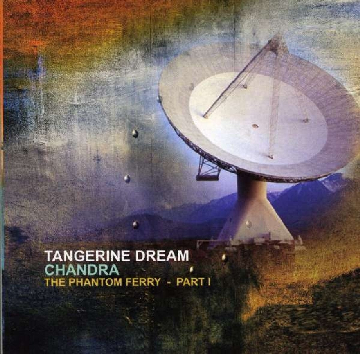 TANGERINE DREAM - CHANDRA: THE PHANTOM FERRY - PART 1 (2LP) VINYL