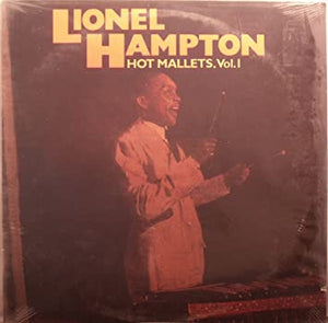 LIONEL HAMPTON - HOT MALLETS VOL. 1 (USED VINYL 1987 US M-/M-)