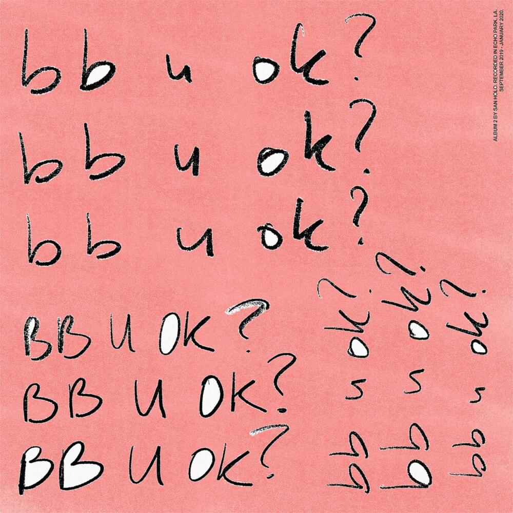 SAN HOLO - BB U OK? (2LP) VINYL