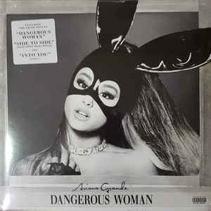 ARIANA GRANDE - DANGEROUS WOMAN (2LP) VINYL