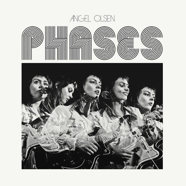 ANGEL OLSEN - PHASES VINYL
