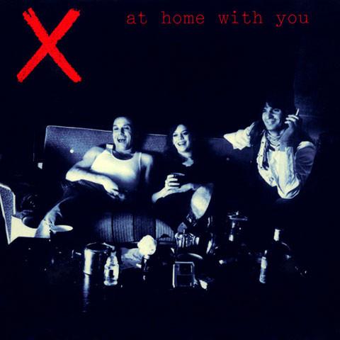 X - AT HOME WITH YOU 2CD