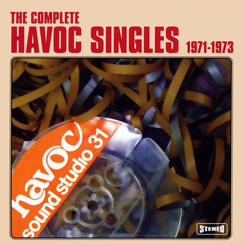 VARIOUS - THE COMPLETE HAVOC SINGLES 1971-1973 2CD