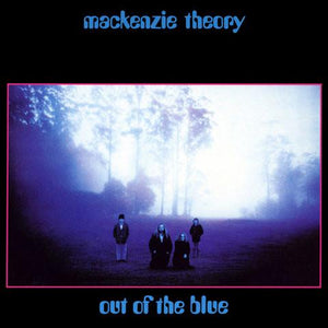 MACKENZIE THEORY - OUT OF THE BLUE ‎CD