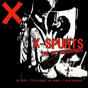 X - X-SPURTS: THE 1977 RECORDINGS ‎CD